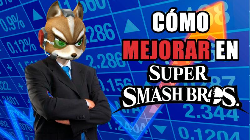 Featured image of post ¿Cómo mejorar en Smash?